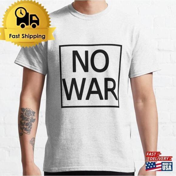 Joanne W Other - No War Peace Statement Minimal Protest Graphic T-Shirt
